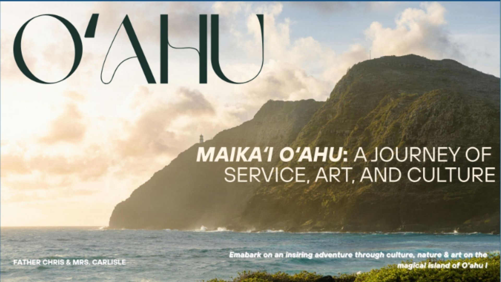 Maika’i O’ahu: Service, Art & Culture image